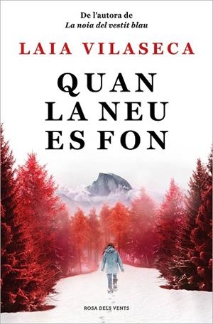 QUAN LA NEU ES FON | 9788418062292 | VILASECA, LAIA | Llibres Parcir | Llibreria Parcir | Llibreria online de Manresa | Comprar llibres en català i castellà online