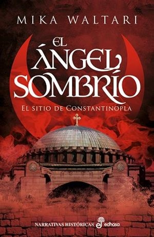 EL ÁNGEL SOMBRÍO | 9788435064002 | WALTARI, MIKA | Llibres Parcir | Librería Parcir | Librería online de Manresa | Comprar libros en catalán y castellano online