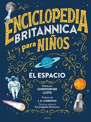 ENCICLOPEDIA BRITANNICA PARA NIÑOS. EL ESPACIO | 9788418483516 | BRITANNICA, | Llibres Parcir | Llibreria Parcir | Llibreria online de Manresa | Comprar llibres en català i castellà online
