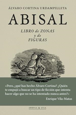 ABISAL | 9788494891588 | CORTINA URDAMPILLETA, ÁLVARO | Llibres Parcir | Llibreria Parcir | Llibreria online de Manresa | Comprar llibres en català i castellà online