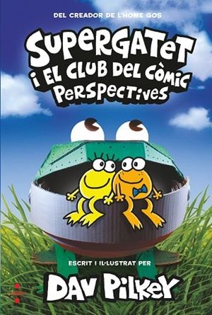 C-SU.2 SUPERGATET 2. PERSPECTIVES | 9788466150750 | PILKEY, DAV | Llibres Parcir | Librería Parcir | Librería online de Manresa | Comprar libros en catalán y castellano online