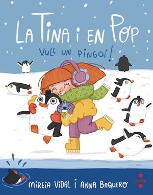 C-TP.4 VULL UN PINGUI! | 9788466150460 | VIDAL SAENZ, MIREIA | Llibres Parcir | Llibreria Parcir | Llibreria online de Manresa | Comprar llibres en català i castellà online