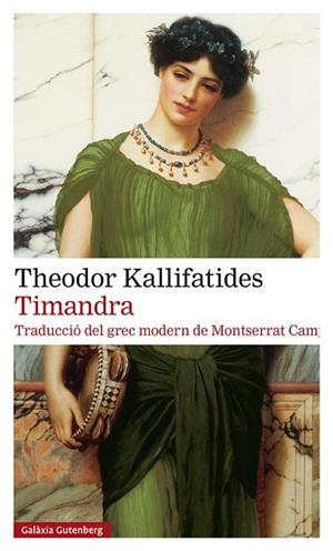 TIMANDRA- CAT | 9788418807282 | KALLIFATIDES, THEODOR | Llibres Parcir | Librería Parcir | Librería online de Manresa | Comprar libros en catalán y castellano online