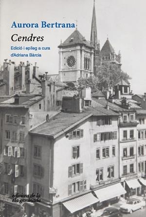 CENDRES | 9788412452730 | BERTRANA, AURORA | Llibres Parcir | Llibreria Parcir | Llibreria online de Manresa | Comprar llibres en català i castellà online
