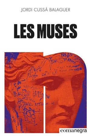 LES MUSES | 9788418857522 | CUSSÀ BALAGUER, JORDI | Llibres Parcir | Llibreria Parcir | Llibreria online de Manresa | Comprar llibres en català i castellà online