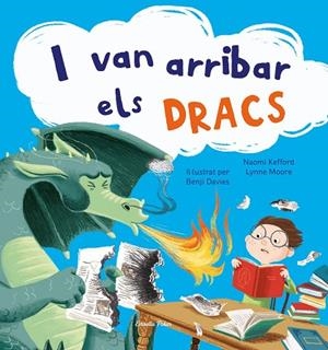 I VAN ARRIBAR ELS DRACS | 9788413891156 | DAVIES, BENJI | Llibres Parcir | Librería Parcir | Librería online de Manresa | Comprar libros en catalán y castellano online