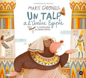 UN TALP A L'ANTIC EGIPTE | 9788413891804 | GIRONELL, MARTÍ/CODINA, COANER | Llibres Parcir | Llibreria Parcir | Llibreria online de Manresa | Comprar llibres en català i castellà online