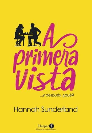 A PRIMERA VISTA | 9788418976162 | SUNDERLAND, HANNAH | Llibres Parcir | Llibreria Parcir | Llibreria online de Manresa | Comprar llibres en català i castellà online
