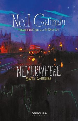 NEVERWHERE | 9788412382754 | GAIMAN, NEIL | Llibres Parcir | Llibreria Parcir | Llibreria online de Manresa | Comprar llibres en català i castellà online