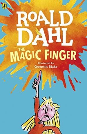 THE MAGIC FINGER | 9780141365404 | DAHL, ROALD/ BLAKE, QUENTIN | Llibres Parcir | Llibreria Parcir | Llibreria online de Manresa | Comprar llibres en català i castellà online