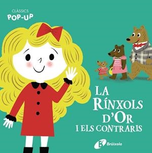 CLÀSSICS POP-UP. LA RÍNXOLS D'OR I ELS CONTRARIS | 9788413491059 | VARIOS AUTORES | Llibres Parcir | Librería Parcir | Librería online de Manresa | Comprar libros en catalán y castellano online
