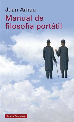 MANUAL DE FILOSOFÍA PORTÁTIL | 9788418807879 | ARNAU, JUAN | Llibres Parcir | Llibreria Parcir | Llibreria online de Manresa | Comprar llibres en català i castellà online