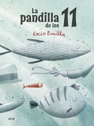 LA PANDILLA DE LOS 11 | 9788491425601 | BONILLA, ROCIO | Llibres Parcir | Llibreria Parcir | Llibreria online de Manresa | Comprar llibres en català i castellà online