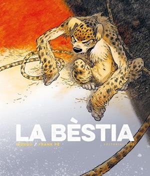 LA BÈSTIA. EL MARSUPILAMI DE FRANK PÉ I ZIDROU. T. 1 | 9788418434952 | ZIDROU/PÉ, FRANK | Llibres Parcir | Llibreria Parcir | Llibreria online de Manresa | Comprar llibres en català i castellà online