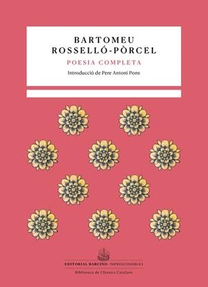 POESIA COMPLETA | 9788472269033 | ROSSELLÓ-PÒRCEL, BARTOMEU | Llibres Parcir | Llibreria Parcir | Llibreria online de Manresa | Comprar llibres en català i castellà online