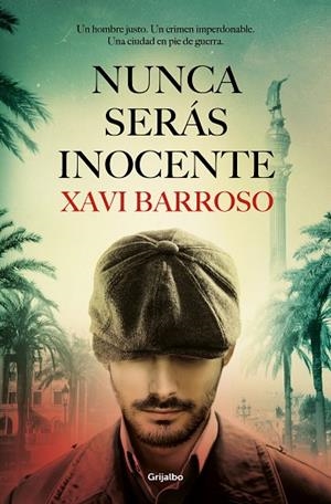 NUNCA SERÁS INOCENTE | 9788425359743 | BARROSO, XAVI | Llibres Parcir | Llibreria Parcir | Llibreria online de Manresa | Comprar llibres en català i castellà online