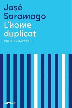 L'HOME DUPLICAT | 9788419179180 | SARAMAGO, JOSÉ | Llibres Parcir | Llibreria Parcir | Llibreria online de Manresa | Comprar llibres en català i castellà online