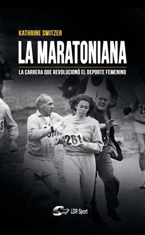 LA MARATONIANA | 9788412277623 | SWITZER, KATHRINE | Llibres Parcir | Llibreria Parcir | Llibreria online de Manresa | Comprar llibres en català i castellà online
