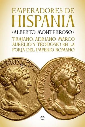 EMPERADORES DE HISPANIA | 9788413842905 | MONTERROSO, ALBERTO | Llibres Parcir | Librería Parcir | Librería online de Manresa | Comprar libros en catalán y castellano online