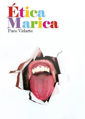 ETICA MARICA 2ªED | 9788488052520 | VIDARTE PACO | Llibres Parcir | Librería Parcir | Librería online de Manresa | Comprar libros en catalán y castellano online