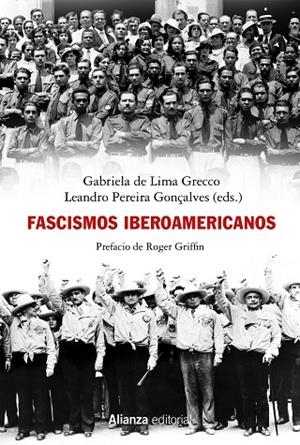 FASCISMOS IBEROAMERICANOS | 9788413625614 | LIMA GRECCO, GABRIELA DE/PEREIRA GONÇALVES, LEANDRO | Llibres Parcir | Librería Parcir | Librería online de Manresa | Comprar libros en catalán y castellano online