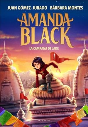 AMANDA BLACK 4 - LA CAMPANA DE JADE | 9788418688270 | GÓMEZ-JURADO, JUAN/MONTES, BÁRBARA | Llibres Parcir | Llibreria Parcir | Llibreria online de Manresa | Comprar llibres en català i castellà online