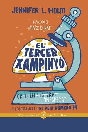 EL TERCER XAMPINYÓ | 9788418908255 | HOLM, JENNIFER L. | Llibres Parcir | Librería Parcir | Librería online de Manresa | Comprar libros en catalán y castellano online