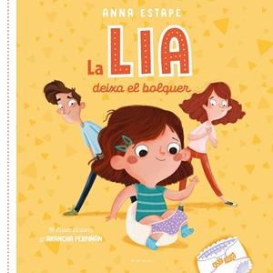 LA LIA DEIXA EL BOLQUER | 9788418688461 | ESTAPÉ, ANNA | Llibres Parcir | Llibreria Parcir | Llibreria online de Manresa | Comprar llibres en català i castellà online