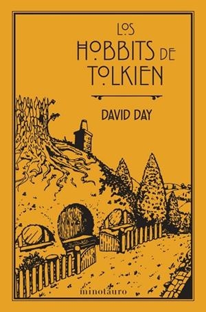 LOS HOBBITS DE TOLKIEN | 9788445010389 | DAY, DAVID | Llibres Parcir | Librería Parcir | Librería online de Manresa | Comprar libros en catalán y castellano online