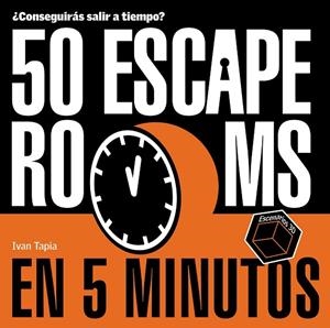 50 ESCAPE ROOMS EN 5 MINUTOS | 9788418820434 | TAPIA, IVAN | Llibres Parcir | Llibreria Parcir | Llibreria online de Manresa | Comprar llibres en català i castellà online