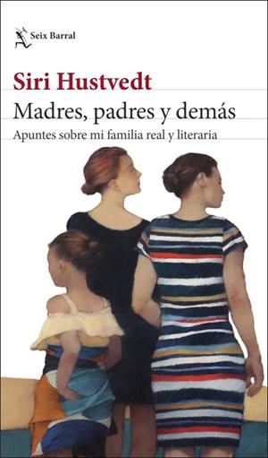 MADRES, PADRES Y DEMÁS | 9788432239892 | HUSTVEDT, SIRI | Llibres Parcir | Llibreria Parcir | Llibreria online de Manresa | Comprar llibres en català i castellà online