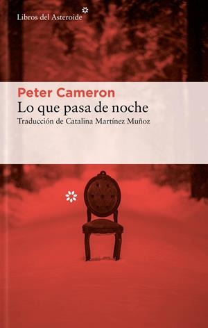 LO QUE PASA DE NOCHE | 9788417977818 | CAMERON, PETER | Llibres Parcir | Llibreria Parcir | Llibreria online de Manresa | Comprar llibres en català i castellà online