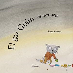 EL GAT GUIM I ELS MONSTRES | 9788418558290 | MARTÍNEZ, ROCÍO | Llibres Parcir | Librería Parcir | Librería online de Manresa | Comprar libros en catalán y castellano online