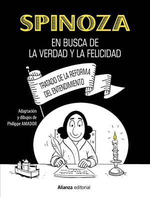 SPINOZA: EN BUSCA DE LA VERDAD Y LA FELICIDAD [CÓMIC] | 9788413627366 | AMADOR, PHILIPPE | Llibres Parcir | Llibreria Parcir | Llibreria online de Manresa | Comprar llibres en català i castellà online