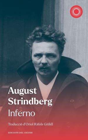 INFERNO | 9788412450323 | STRINDBERG, AUGUST | Llibres Parcir | Llibreria Parcir | Llibreria online de Manresa | Comprar llibres en català i castellà online