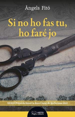 SI NO HO FAS TU, HO FARÉ JO | 9788413033556 | FITÓ BERTRAN, ÀNGELS | Llibres Parcir | Librería Parcir | Librería online de Manresa | Comprar libros en catalán y castellano online