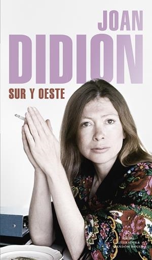 SUR Y OESTE | 9788439734796 | DIDION, JOAN | Llibres Parcir | Llibreria Parcir | Llibreria online de Manresa | Comprar llibres en català i castellà online