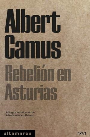 REBELIÓN EN ASTURIAS | 9788418481345 | CAMUS, ALBERT | Llibres Parcir | Llibreria Parcir | Llibreria online de Manresa | Comprar llibres en català i castellà online