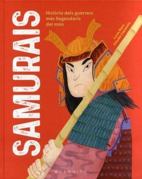 SAMURAIS -CAT | 9788419095077 | RIERA, LUCAS/CAPDEVILA, CLAUDIA | Llibres Parcir | Llibreria Parcir | Llibreria online de Manresa | Comprar llibres en català i castellà online