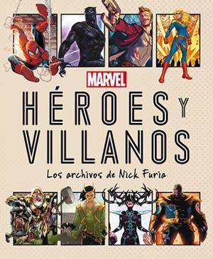 MARVEL. HÉROES Y VILLANOS | 9788418610103 | MARVEL | Llibres Parcir | Llibreria Parcir | Llibreria online de Manresa | Comprar llibres en català i castellà online