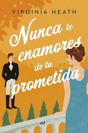 NUNCA TE ENAMORES DE TU PROMETIDA | 9788427049901 | HEATH, VIRGINIA | Llibres Parcir | Llibreria Parcir | Llibreria online de Manresa | Comprar llibres en català i castellà online