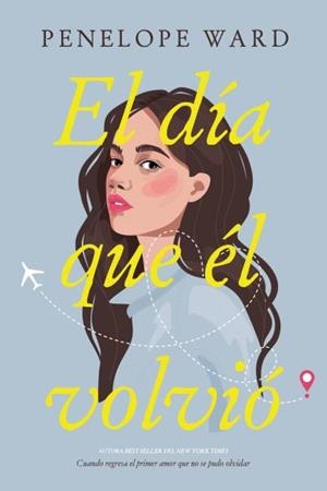 EL DÍA QUE ÉL VOLVIÓ | 9788417421618 | WARD, PENELOPE | Llibres Parcir | Llibreria Parcir | Llibreria online de Manresa | Comprar llibres en català i castellà online