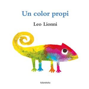 UN COLOR PROPI | 9788418558375 | LIONNI, LEO | Llibres Parcir | Llibreria Parcir | Llibreria online de Manresa | Comprar llibres en català i castellà online