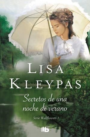 SECRETOS DE UNA NOCHE DE VERANO (LAS WALLFLOWERS 1) | 9788490705339 | KLEYPAS, LISA | Llibres Parcir | Llibreria Parcir | Llibreria online de Manresa | Comprar llibres en català i castellà online