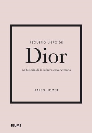 PEQUEÑO LIBRO DE DIOR | 9788418725708 | HOMER, KAREN | Llibres Parcir | Llibreria Parcir | Llibreria online de Manresa | Comprar llibres en català i castellà online