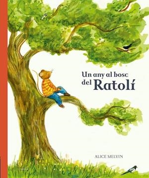 UN ANY AL BOSC DEL RATOLÍ | 9788447946532 | SNOW, WILLIAM | Llibres Parcir | Llibreria Parcir | Llibreria online de Manresa | Comprar llibres en català i castellà online