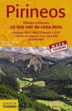 MAPA DE LOS PIRINEOS 1:340.000 -  (DESPLEGABLE) | 9788491584704 | ANAYA TOURING | Llibres Parcir | Librería Parcir | Librería online de Manresa | Comprar libros en catalán y castellano online