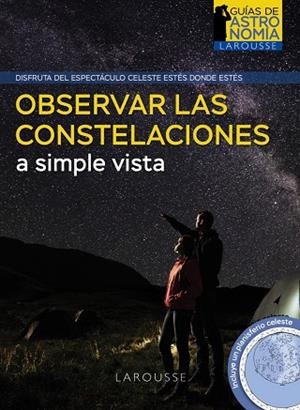 OBSERVAR LAS CONSTELACIONES A SIMPLE VISTA | 9788418882951 | BURILLIER, HERVÉ | Llibres Parcir | Llibreria Parcir | Llibreria online de Manresa | Comprar llibres en català i castellà online