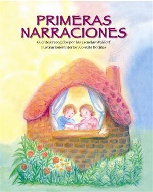 PRIMERES NARRACIONS | 9788493933975 | CUENTOS RECOGIDOS POR LAS ESCUELAS WALDORF | Llibres Parcir | Librería Parcir | Librería online de Manresa | Comprar libros en catalán y castellano online