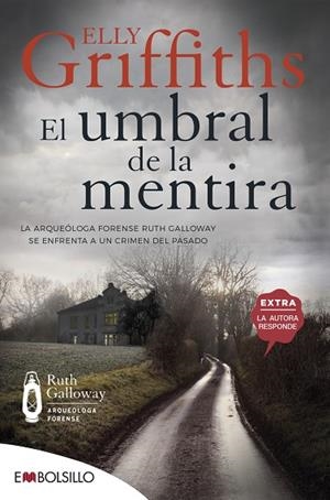 EL UMBRAL DE LA MENTIRA | 9788418185298 | GRIFFITHS, ELLY | Llibres Parcir | Llibreria Parcir | Llibreria online de Manresa | Comprar llibres en català i castellà online